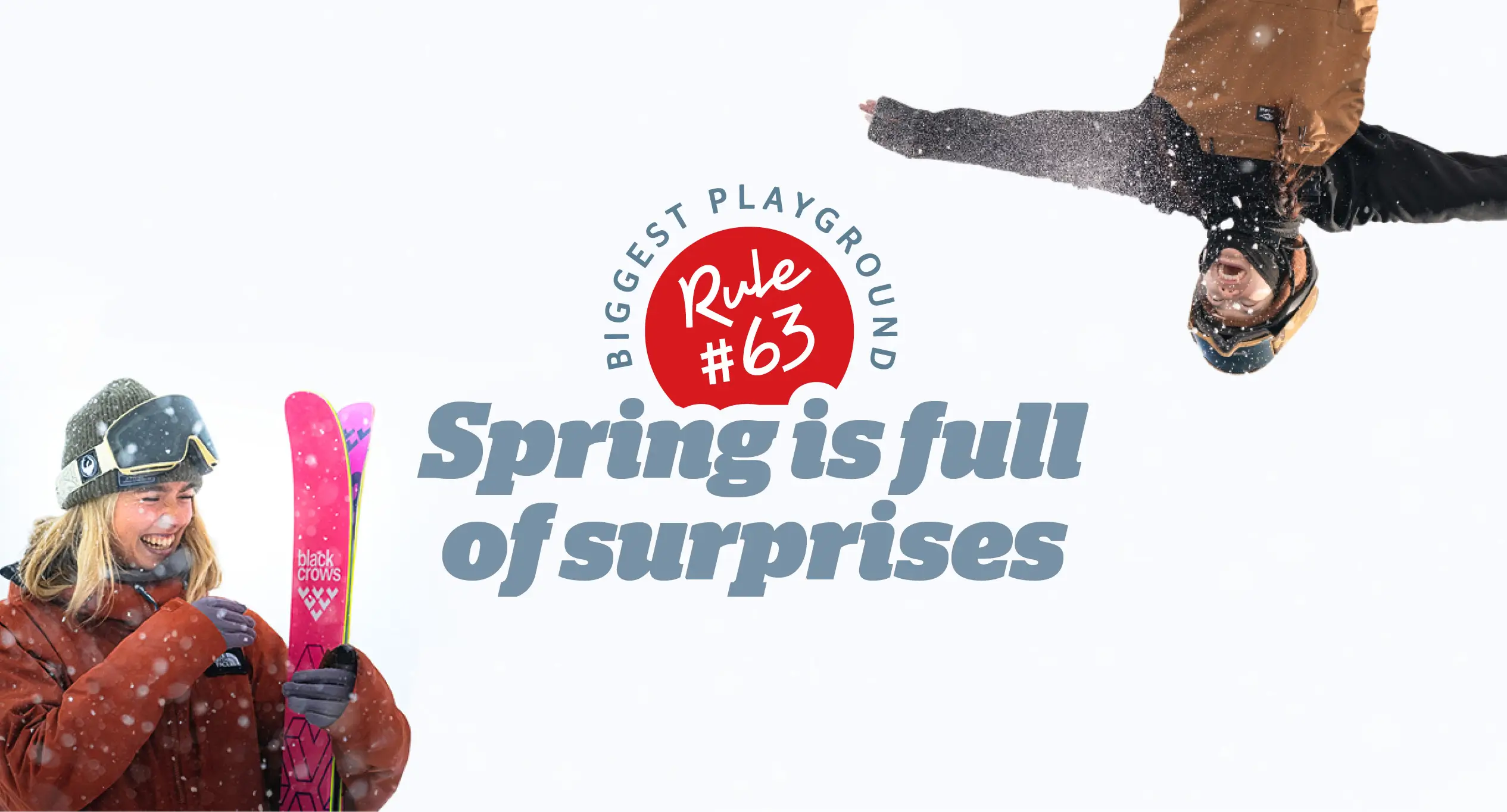 Rule #63 Spring is full of surprises