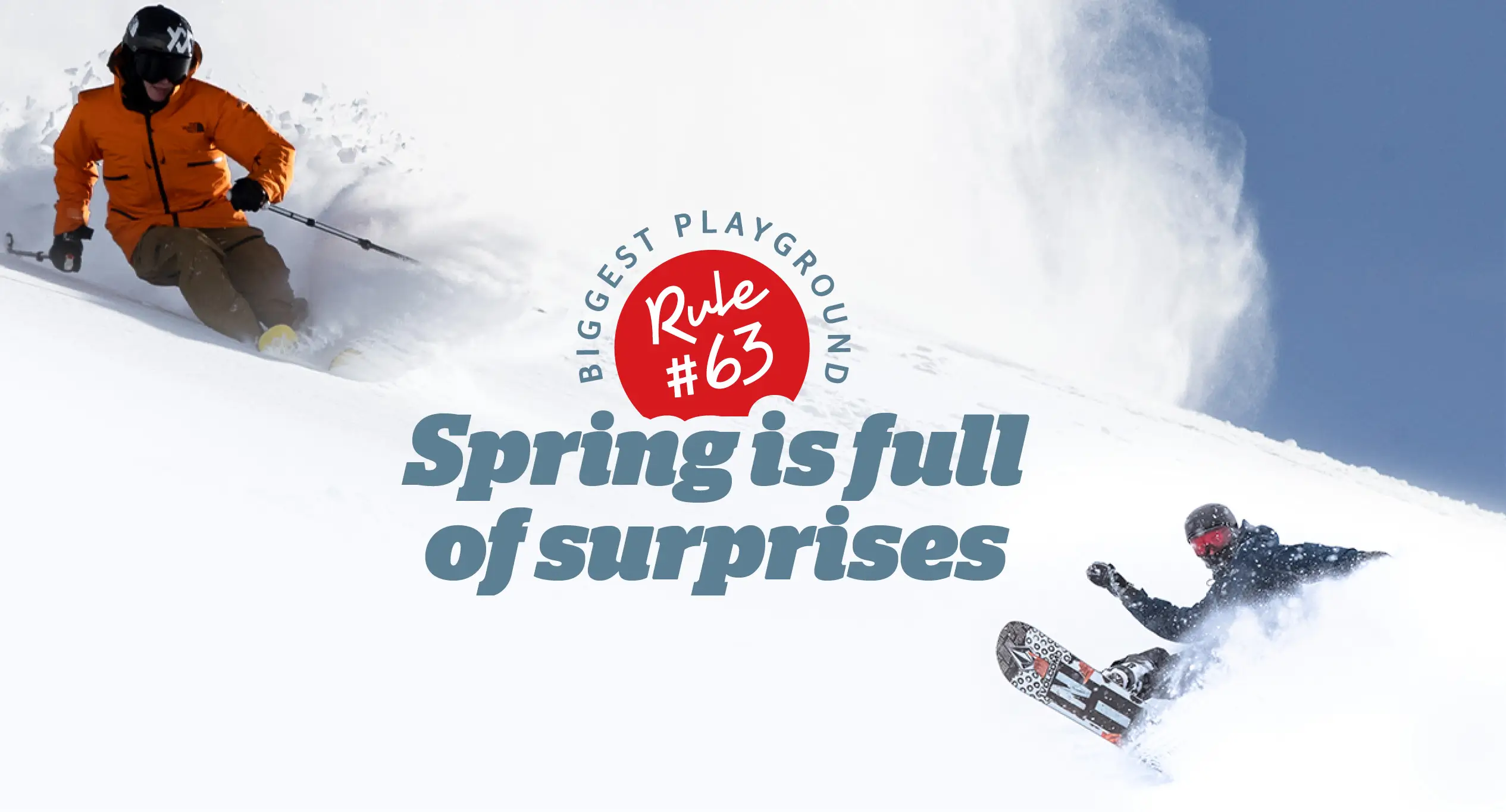 Rule #63 Spring is full of surprises.